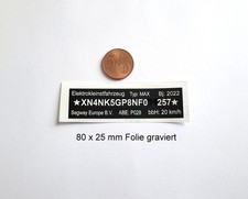 E Scooter, f&uuml;r Strassenzulassung, alle Hersteller,Aufkleber,Typenschild flexibel