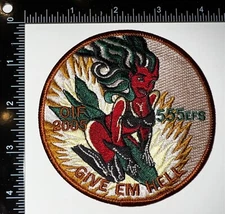 OIF 2005 Iraq USAF 555th Expeditionary Fighter Squadron Give Em Hell Patch