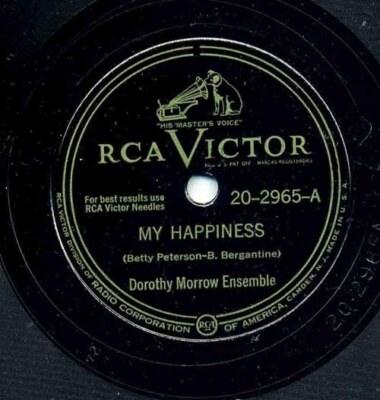 My Happiness / A Tree In The Meadow Dorothy Morrow Ensemble/Joe Loss Orch 78 RPM