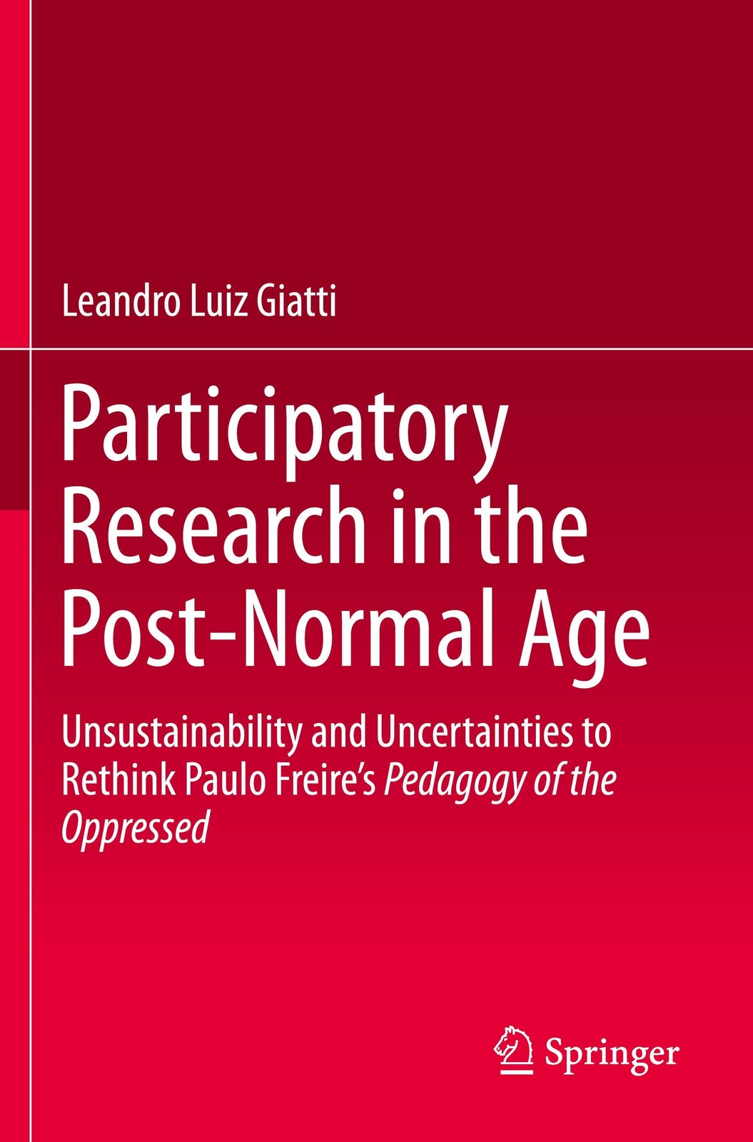 Participatory Research In The Post-normal Age Leandro Luiz Giatti