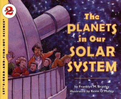 The Planets in Our Solar System [Let's-Read-and-Find-Out Science, Stage 2]