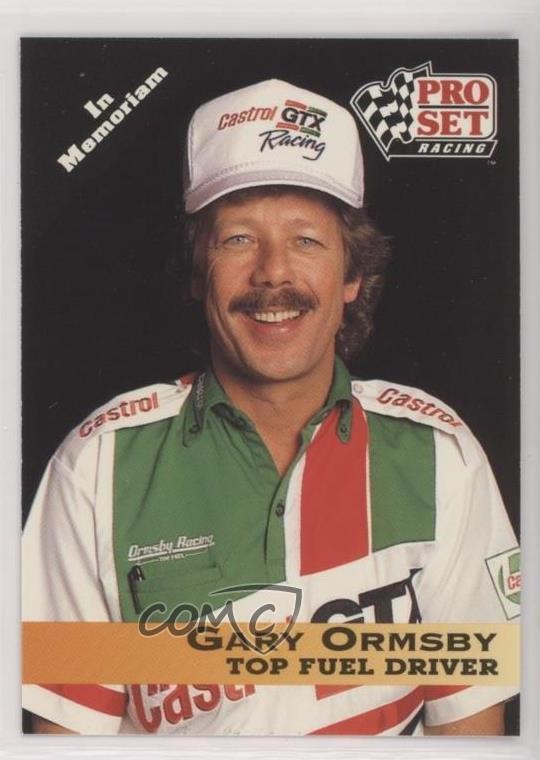 1992 Pro Set NHRA Gary Ormsby #16 Rookie RC 0a2