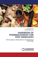 Deependra Soni (U. A.) | Handbook Of Pharmacognosy For Post Graduates | Buch