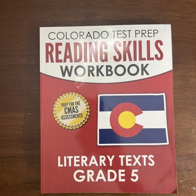 COLORADO TEST PREP Reading Skills Workbook Informational Texts Grade 5: Prep...