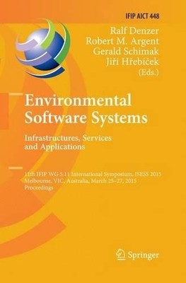 Environmental Software Systems. Infrastructures, Services and... - 9783319386683