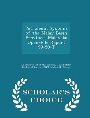 U.S. Department of t - Petroleum Systems of the Malay Basin Province  - X555z
