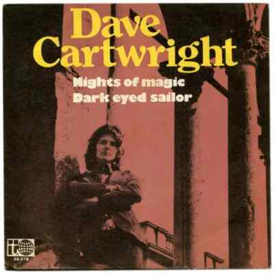 Dave Cartwright Nights Of Magic / Dark Eyed Sailor Vinyl Single 7inch Transat