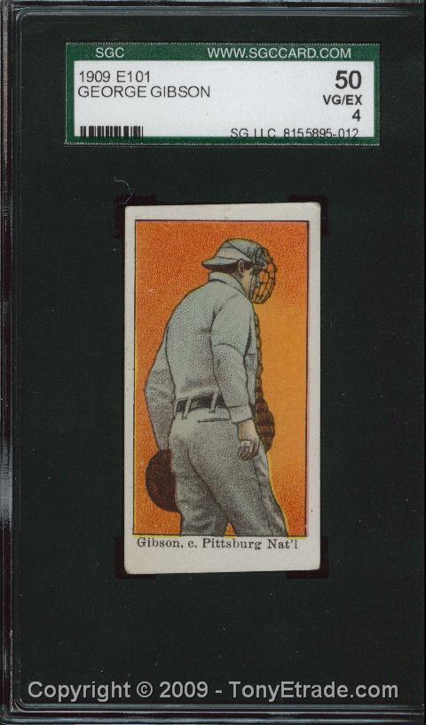 1909 E101 George Gibson - SGC 50
