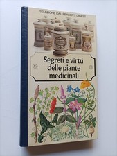 SEGRETI E VIRTÙ DELLE PIANTE MEDICINALI READER'S DIGEST ERBORISTERIA @56 XYZ