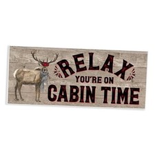 The Stupell Home Decor Collection Relax You're on Cabin Time Moose Typography