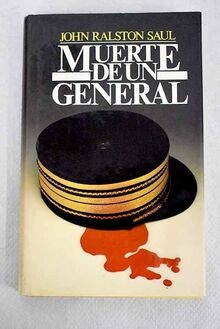 Muerte de un general von SAUL, John Ralston (Ottawa, Can... | Buch | Zustand gut
