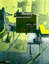 Morphosis : Buildings and Projects 1989-1992 by Richard Weinstein
