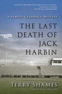The Last Death of Jack Harbin: A Samuel Craddock Mystery - Paperback - GOOD