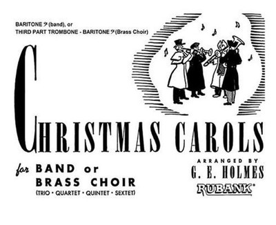 Christmas Carols for Band or Brass Choir: Baritone B.C. (English) Paperback Book