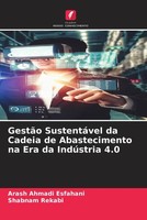 Arash Ahmadi Esfahani (U. A.) | GestãO SustentáVel Da Cadeia De Abastecimento...