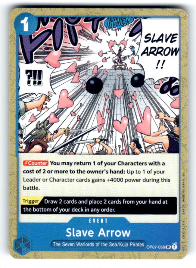 500 Years in the Future #OP07-056 Slave Arrow