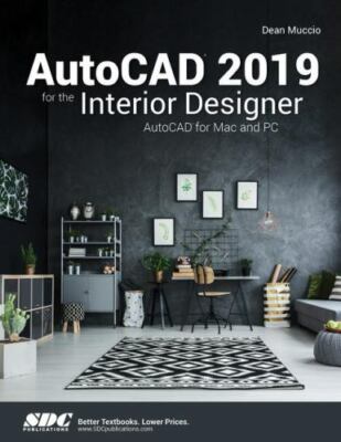 AutoCAD 2019 for the Interior Designer - Muccio, Dean - Good - paperback