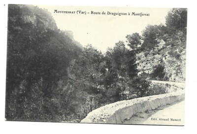 83 MONTFERRAT ROUTE DE DRAGUIGNAN A MONTFERRAT