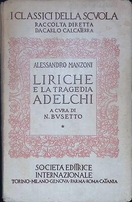 Liriche e la tragedia Adelchi