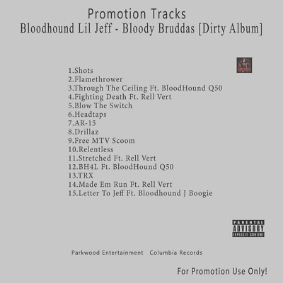 Rap/Hip-Hop.. White CD. Bloodhound Lil Jeff - Bloody Bruddas [Dirty Album]