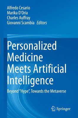 Personalized Medicine Meets Artificial Intelligence Alfredo Cesario