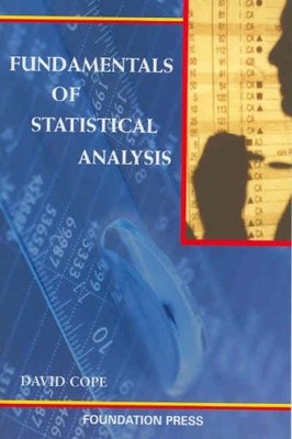 Fundamentals of Statistical Analysis (Coursebook) - Cope, David - Good - See...