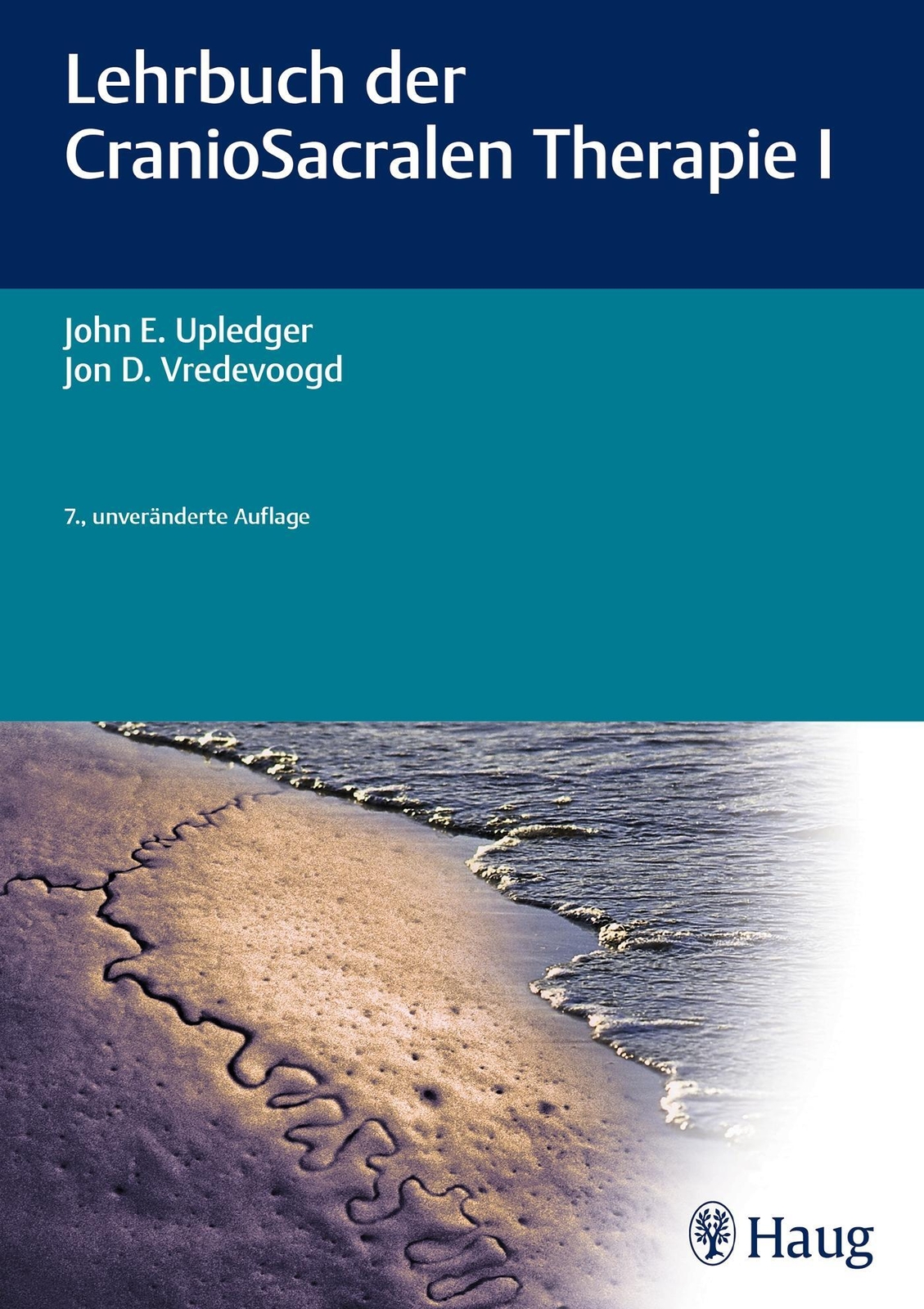 Thumbnail - John E. Upledger (u. A.) | Lehrbuch Der Craniosacralen Therapie I |