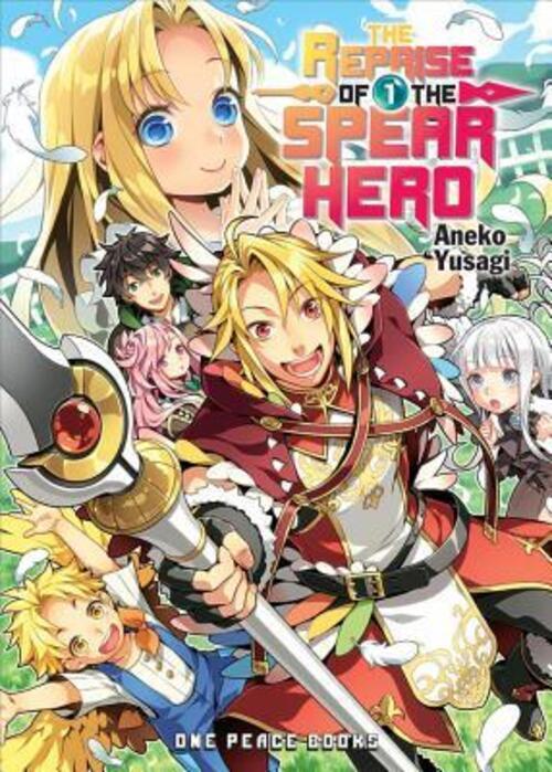 Thumbnail - The Reprise Of The Spear Hero Volume 01 | Aneko Yusagi | Englisch |