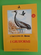 I GRUIFORMI - N. 24 - I  TACCUINI  DI  AIRONE 