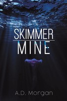 Skimmer - Mine A. D. Morgan Taschenbuch Englisch 2024 Austin Macauley