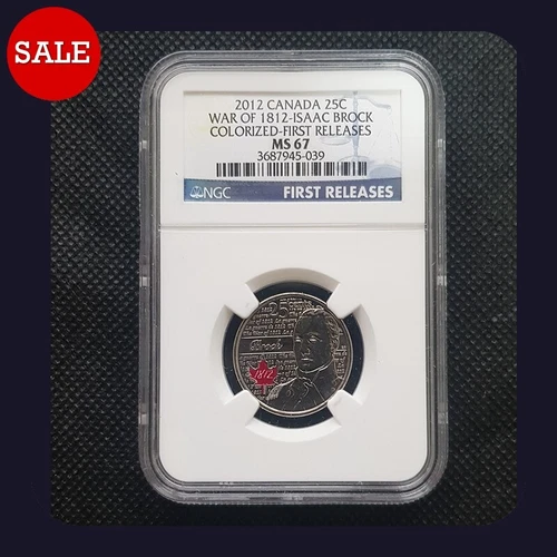 SLABBED | 2012 COLORISED CANADA 25 CENT WAR OF 1812 ISAAC BROCK MS67 NGC