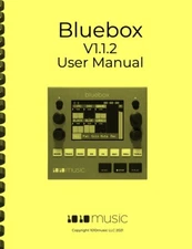 1010 Music Bluebox Mixer Recorder Version 1.1.2 OWNER'S USER MANUAL