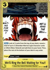 We'll Ring the Bell Waiting for You!! C Legacy of the Master OP12-116 One Piece