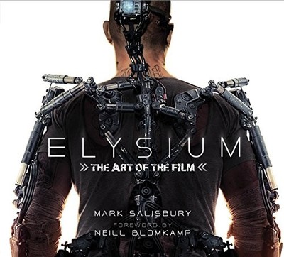 ELYSIUM: THE ART OF THE FILM By Mark Salisbury - Hardcover *Excellent Condition*