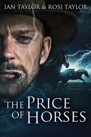 The Price Of Horses Ian Taylor (U. A.) Taschenbuch Kartoniert / Broschiert 2021