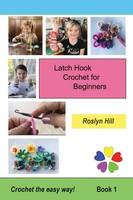 Roslyn Hill | Latch Hook Crochet For Beginners | Taschenbuch | Englisch (2019)