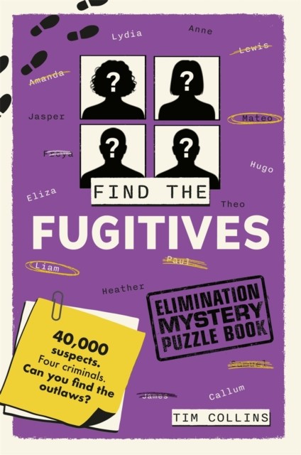 Elimination Mystery Puzzle Book: Find the Fugitives: 40,000 suspects. Four criminals. Can you find the outlaws? (Elimination Puzzles) - Image 5