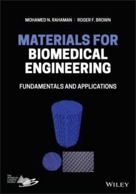 Materials for Biomedical Engineering : Fundamentals and Applications, Hardcov...