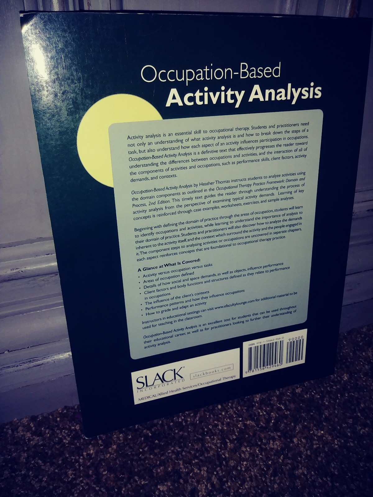 Occupation Based Activity Analysis By Heather Thomas 2011 Paperback - 