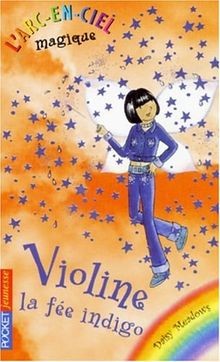 LArc-en-Ciel magique, Tome 6 : Violine, la fée indigo v... | Buch | Zustand gut