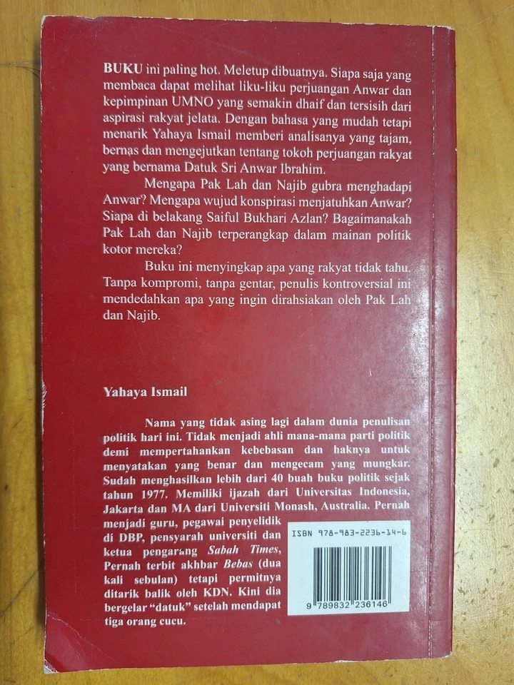 Anwar Menggugat: Pak Lah, Najib Terjerat, 2008 Yahya Ismail - Image 4 of 4