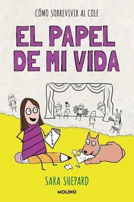 El papel de mi vida / Penny Draws a School Play by Sara Shepard Paperback Book