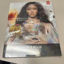 Classroom in a Book Ser.: Adobe Creative Suite 6 Design and Web Premium...