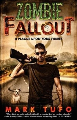 Zombie Fallout 2: A Plague Upon Your Family by Mark Tufo (English) Paperback Boo