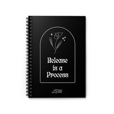 Release Is a Process Custom Journal for Grief Healing and Trauma Recovery