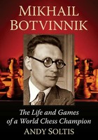 Andy Soltis | Mikhail Botvinnik | Taschenbuch | Englisch (2022) | Mcfarland