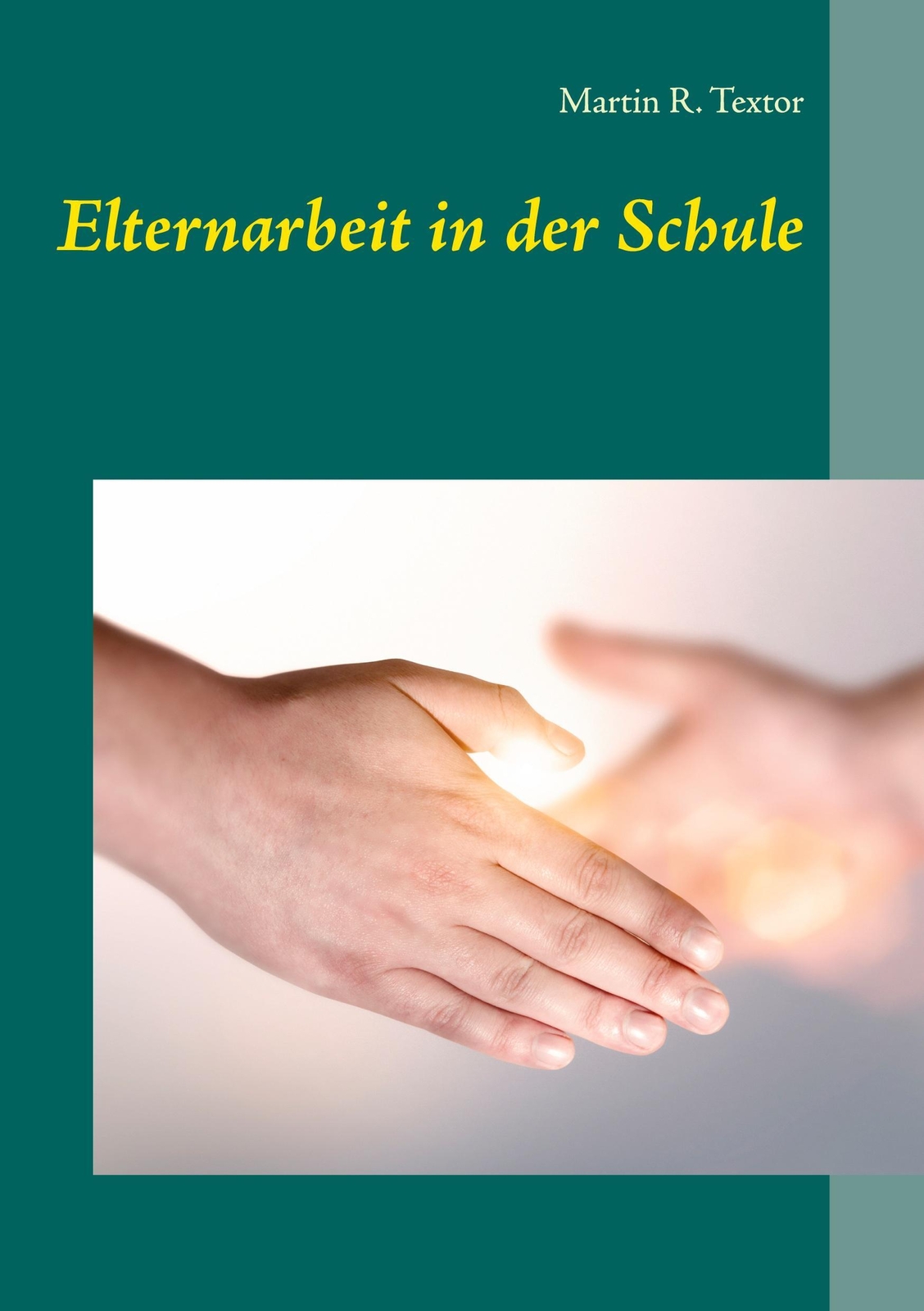Thumbnail - Elternarbeit In Der Schule | Martin R. Textor | Taschenbuch |
