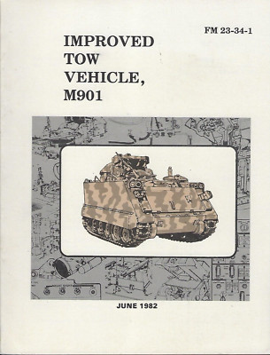 Historical book Improved TOW Vehicle, M901