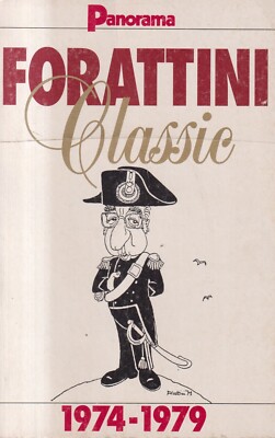 Forattini Classic 1974-1979 - Forattini - Panorama - 1. Auflage - 1991