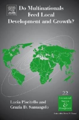 Do Multinationals Feed Local Development And Growth?